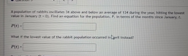 Solved A Population Of Rabbits Oscillates 34 ﻿above And | Chegg.com