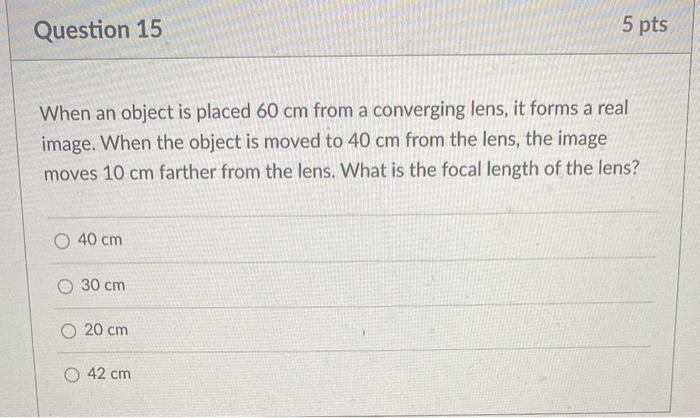 Solved An object is 15.2 mm from a converging lens. The | Chegg.com