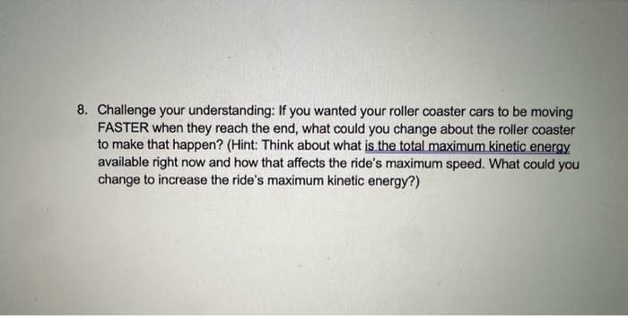 Solved Energy and Roller Coaster Rides Roller coasters are a | Chegg.com