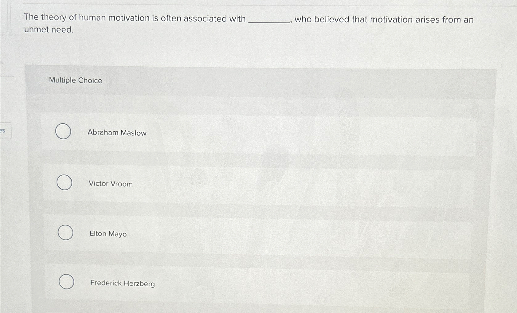 Solved The theory of human motivation is often associated | Chegg.com