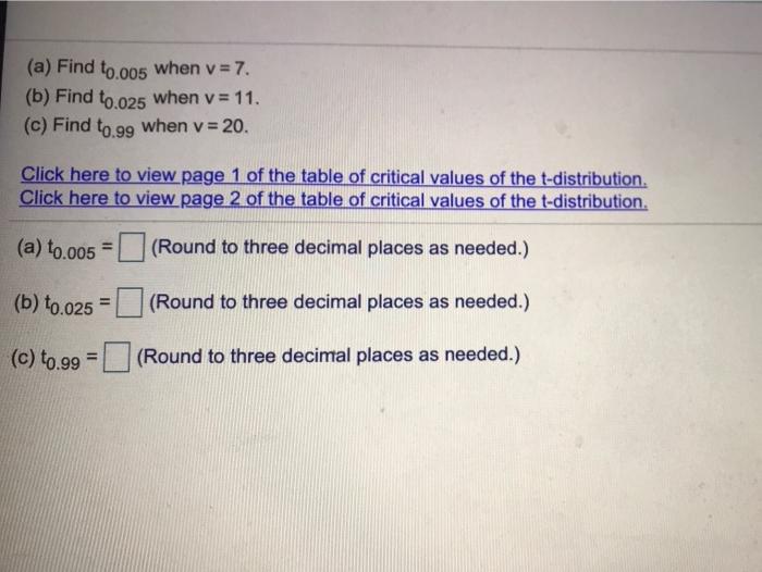 Solved (a) Find to.005 when v = 7. (b) Find to.025 when v = | Chegg.com