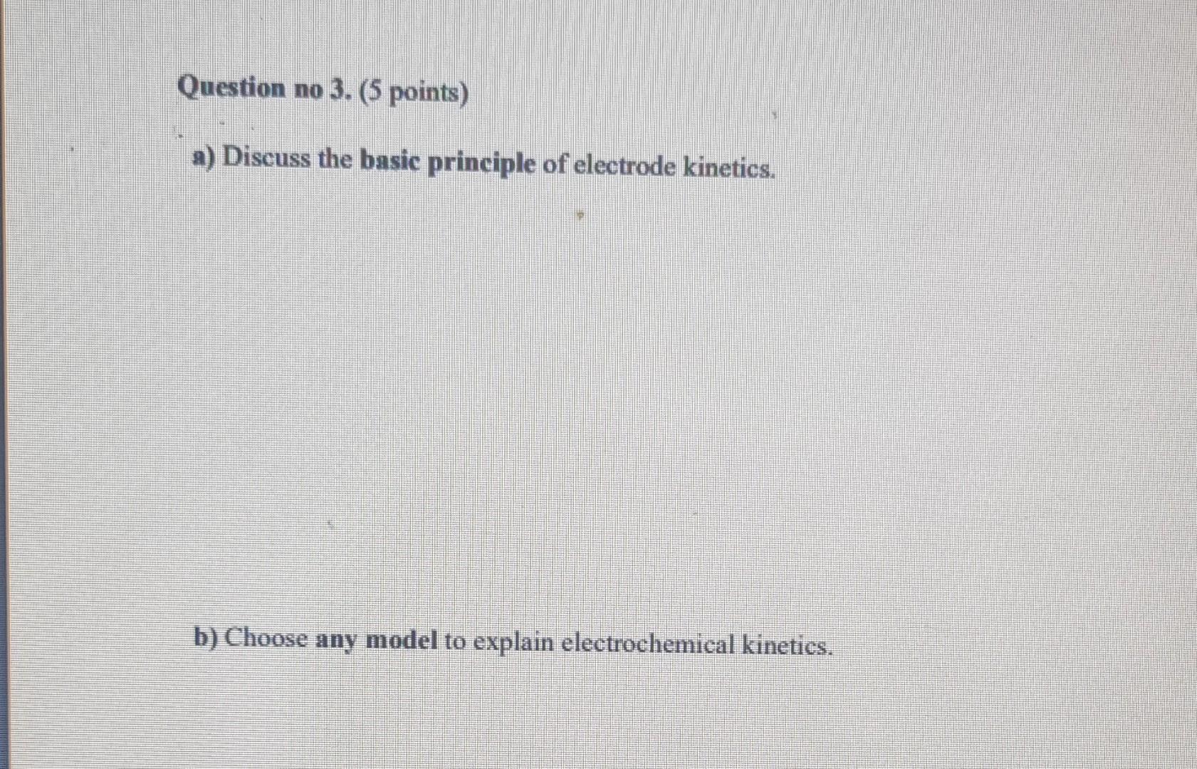 Solved Question no 3. (5 points) a) Discuss the basic
