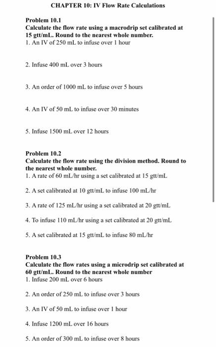 Solved CHAPTER 10: IV Flow Rate Calculations Problem 10.1 | Chegg.com