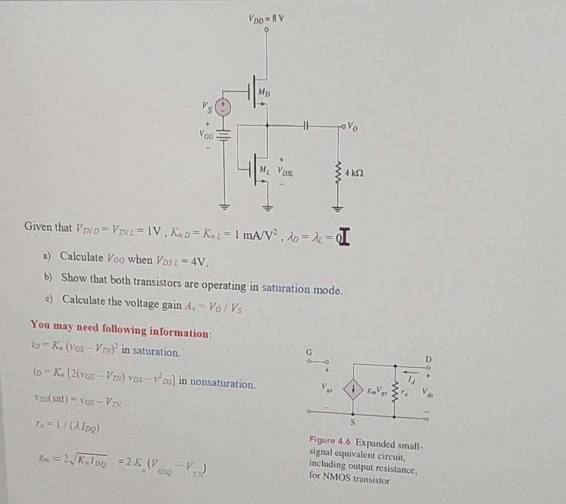 Solved Given that VTND=VTNL=1 V,KnD=KnL=1 mA/V2,λD=λL=0] a) | Chegg.com