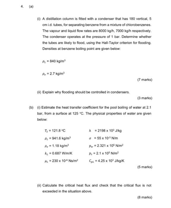 Solved (i) A distillation column is fitted with a condenser | Chegg.com
