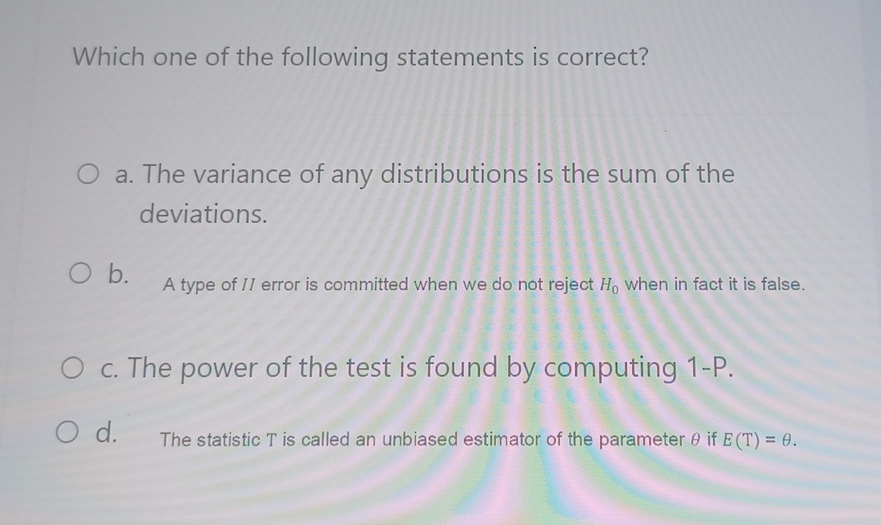 Solved Which One Of The Following Statements Is Correct? A. | Chegg.com