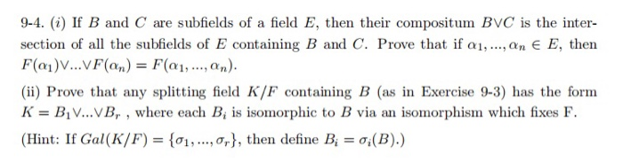 Solved 9-4. (i) If B And C Are Subfields Of A Field E, Then | Chegg.com