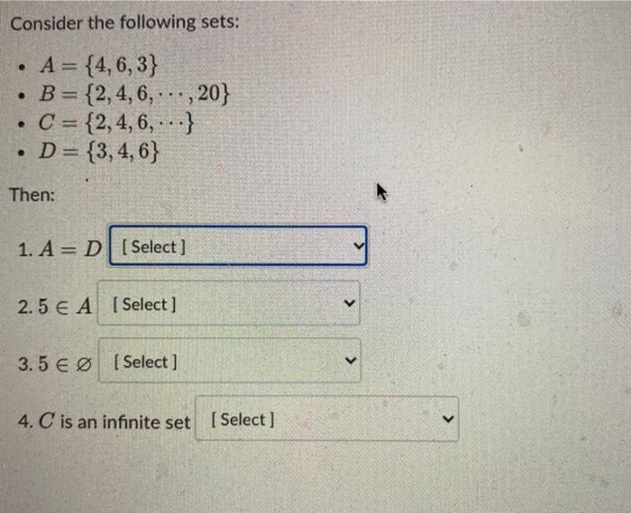 Solved Consider The Following Sets: A = {4,6,3} • B = | Chegg.com