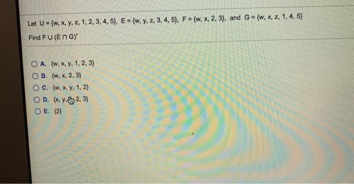 Let U W X Y Z 1 2 3 4 5 E W Y 2 3 Chegg Com