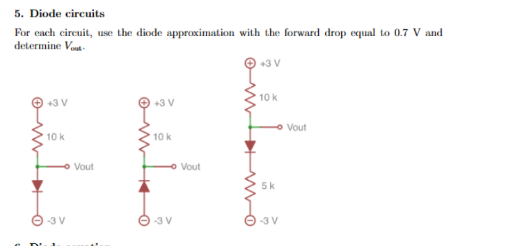 Solved Diode circuitsFor each circuit, use the diode | Chegg.com