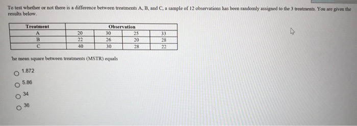 Solved To Test Whether Or Not There Is A Difference Between | Chegg.com