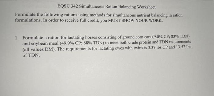 EQSC 342 Simultaneous Ration Balancing Worksheet | Chegg.com