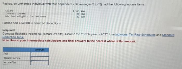 Solved Rashad, an unmarried individual with four dependent | Chegg.com