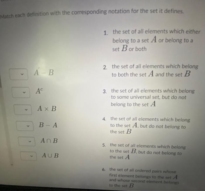 Solved Match each definition with the corresponding notation
