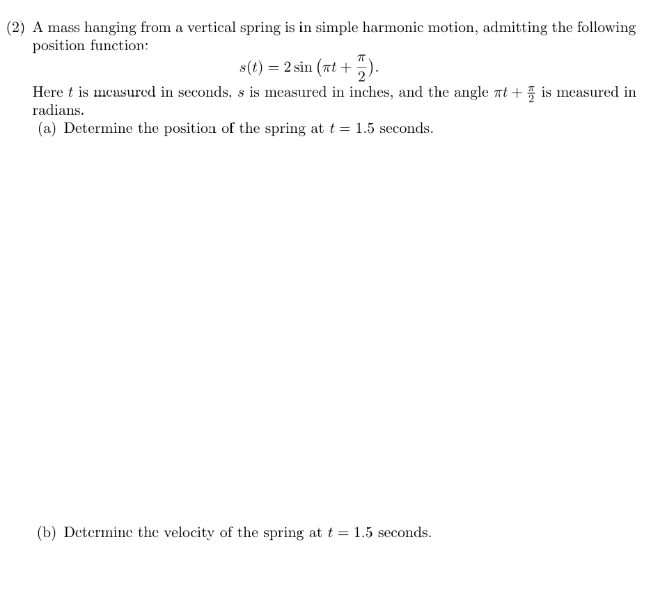 Solved (2) ﻿A mass hanging from a vertical spring is in | Chegg.com