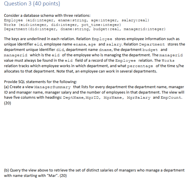 Solved Question 3 (40 ﻿points)Consider a database schema | Chegg.com