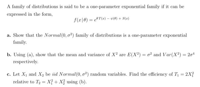 Solved A family of distributions is said to be a | Chegg.com