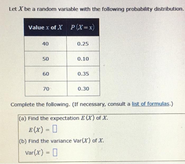 Solved Let X be a random variable with the following | Chegg.com