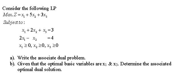 Solved Consider The Following Lp Max Z X1 5x2 3x3