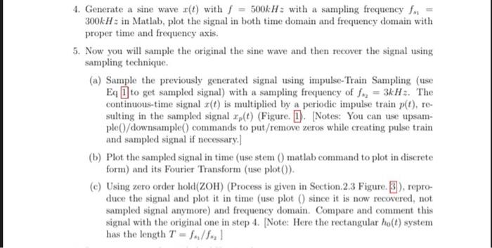 Solved 4. Generate a sine wave x(t) with f=500kHz with a | Chegg.com