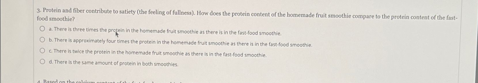 Solved Protein and fiber contribute to satiety (the feeling | Chegg.com