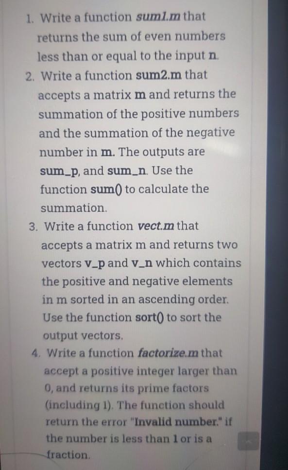 Solved 1. Write a function suml.m that returns the sum of | Chegg.com