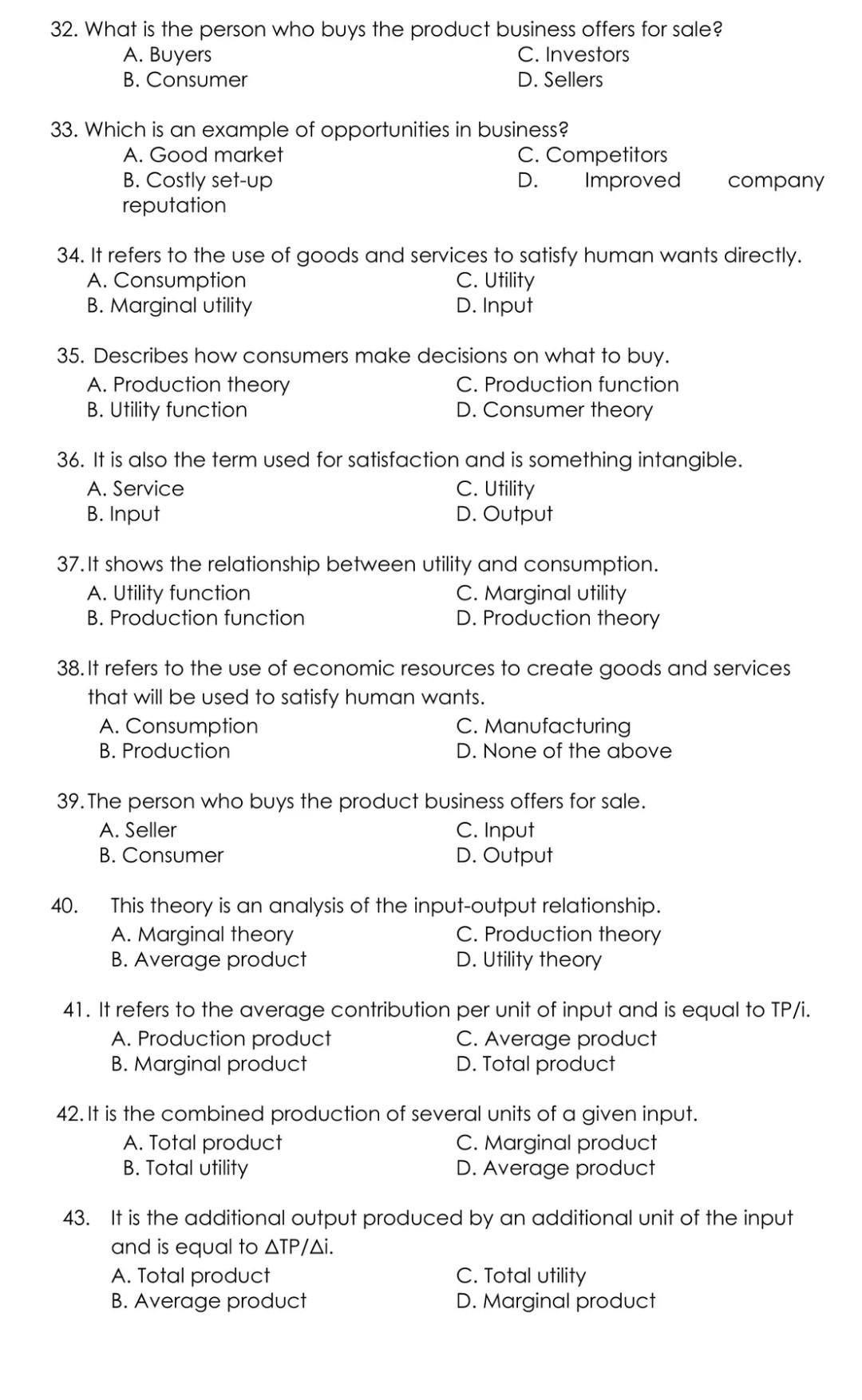 Solved 32. What Is The Person Who Buys The Product Business | Chegg.com