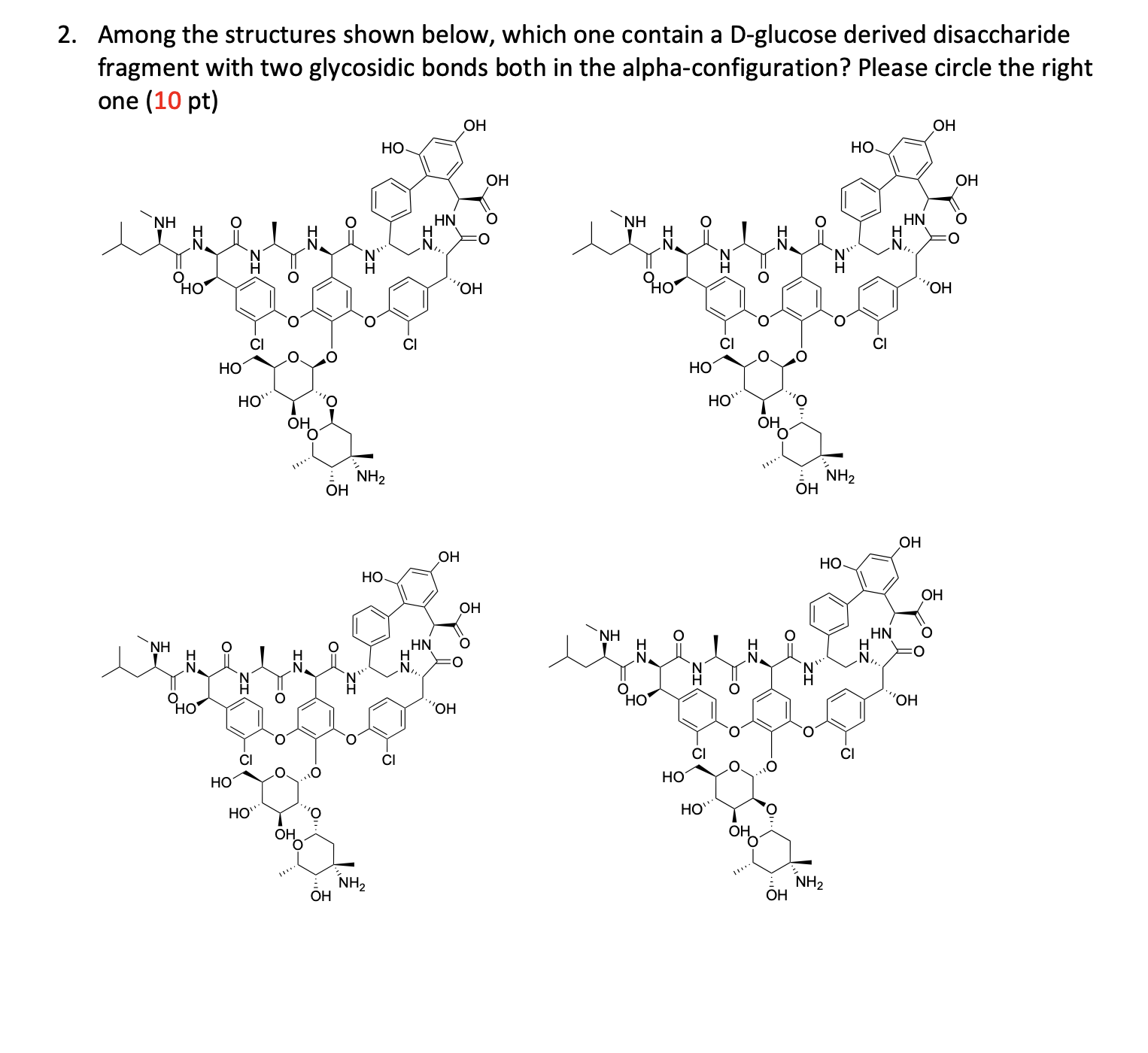 Solved 2. ﻿Among the structures shown below, which one | Chegg.com