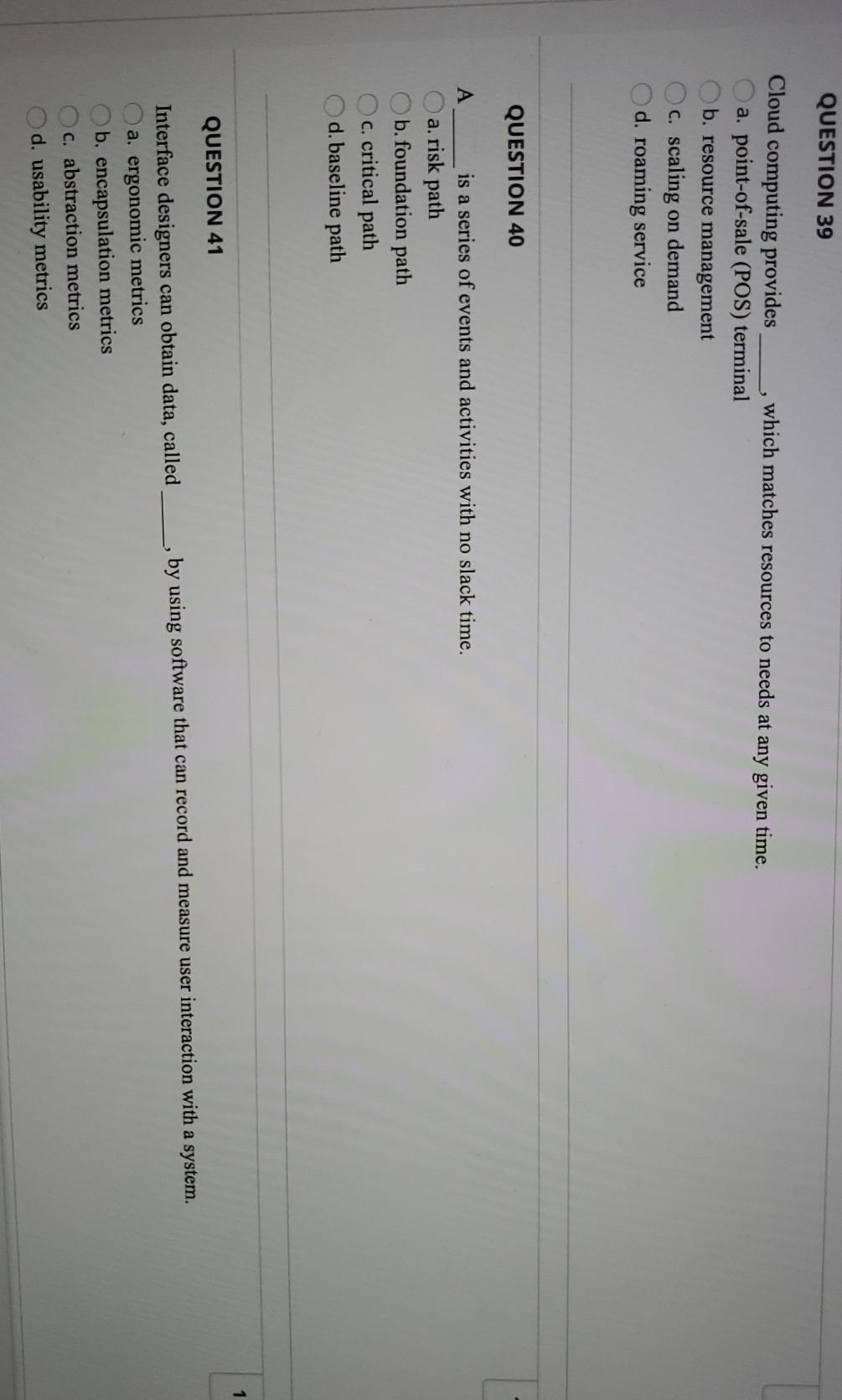 Solved QUESTION 39 Cloud computing provides which matches | Chegg.com