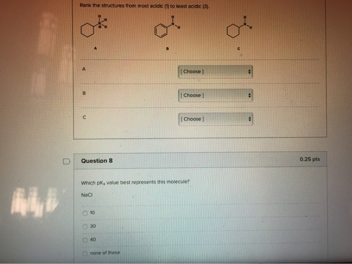 Solved Rank The Structures From Most Acidic To Least Chegg Com