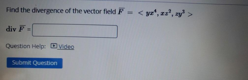 Solved Find the divergence of the vector field F | Chegg.com