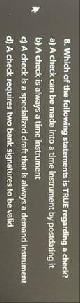 Solved Which of the following statements is TRUE regarding a | Chegg.com