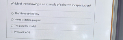 Solved Which of the following is an example of selective | Chegg.com