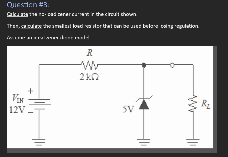 Solved Calculate the noload zener current in the circuit