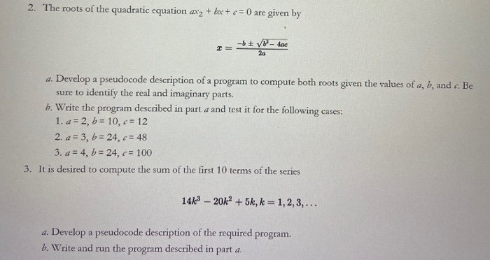 Solved 2. The Roots Of The Quadratic Equation Ax2 + Bx + C = | Chegg.com