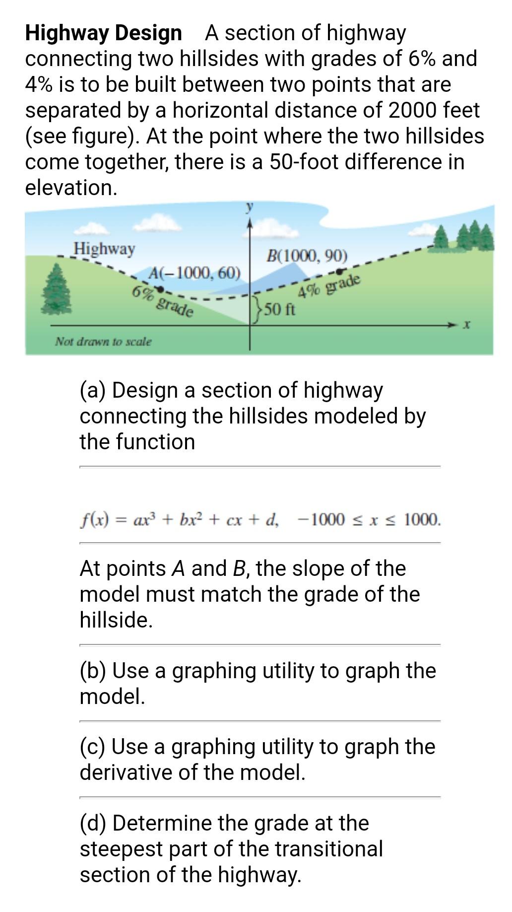 Solved Highway Design A section of highway connecting two | Chegg.com