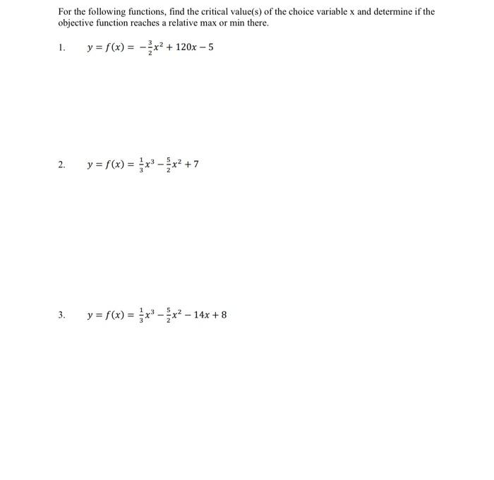 Solved For the following functions, find the critical | Chegg.com