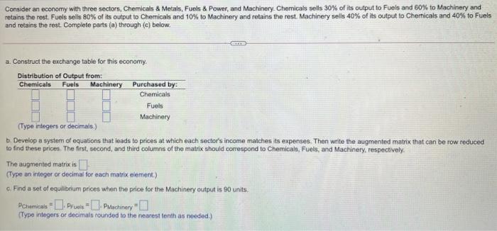 Solved Consider an economy with three sectors, Chemicals & | Chegg.com