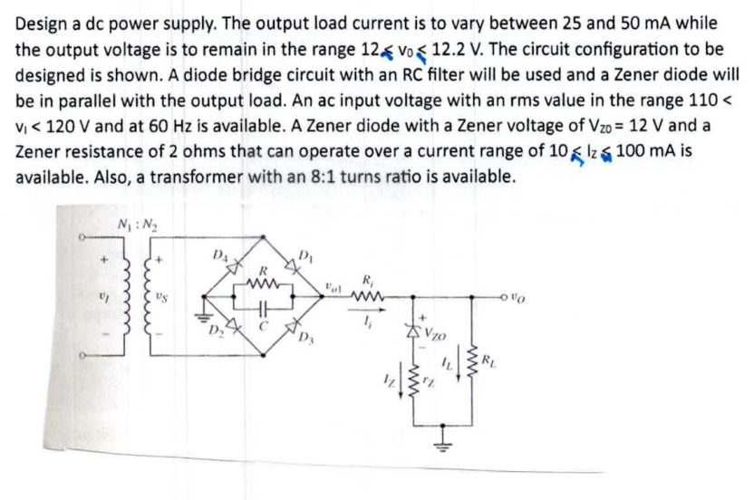 Solved Design a dc power supply. The output load current is | Chegg.com