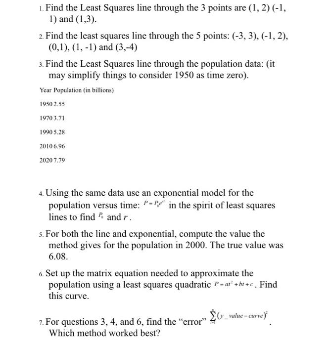 Solved 1. Find the Least Squares line through the 3 points | Chegg.com
