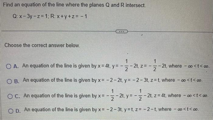 Solved Find an equation of the line where the planes Q and R | Chegg.com