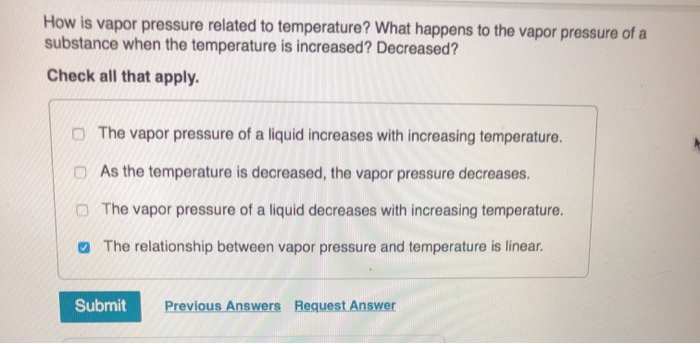 Solved How Is Vapor Pressure Related To Temperature? What | Chegg.com