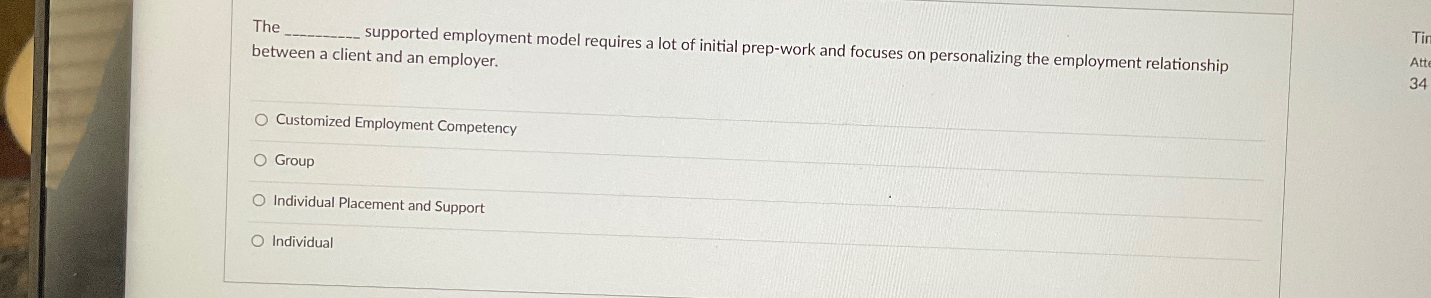 Solved The q, ﻿supported employment model requires a lot of | Chegg.com