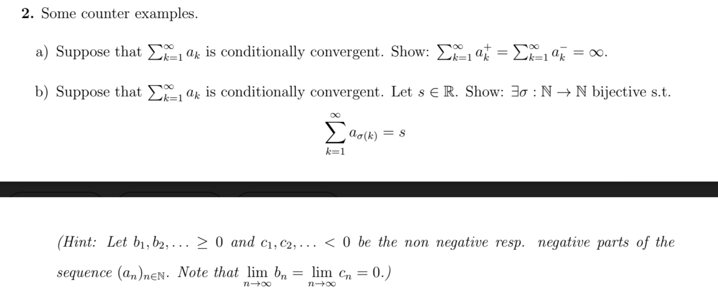 Solved (Hint: Let b1,b2,dots≥0 ﻿and c1,c2,dots