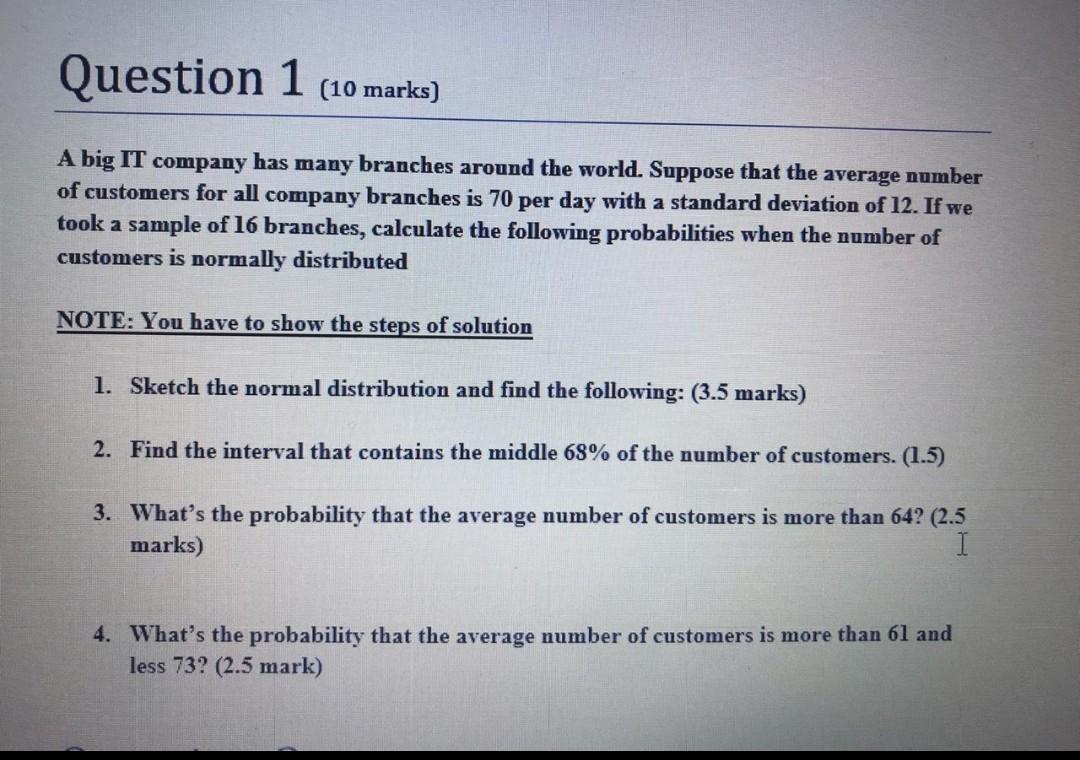 Solved Question 1 (10 marks) A big IT company has many | Chegg.com