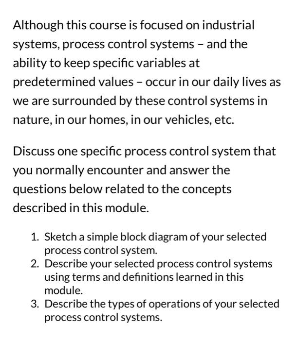 Solved Although this course is focused on industrial | Chegg.com