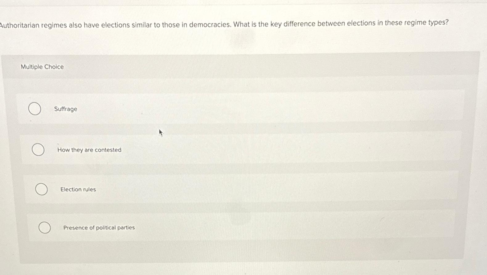 Solved Authoritarian regimes also have elections similar to | Chegg.com