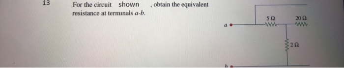Solved obtain the equivalent For the circuit shown | Chegg.com