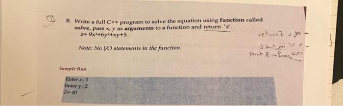Solved B. Write a full C++ program to solve the equation | Chegg.com