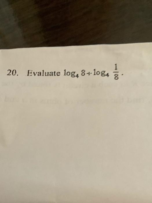 solved-20-evaluate-log4-84-1084-8-chegg